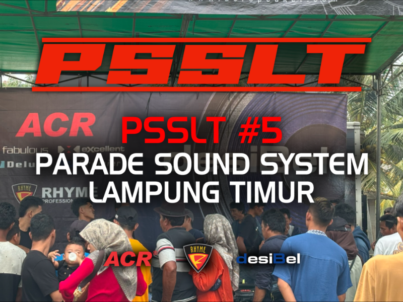 MENJADI SPONSOR TUNGGAL, ACR RHYME DESIBEL MEMERIAHKAN ACARA PSSLT DI LAMPUNG TIMUR